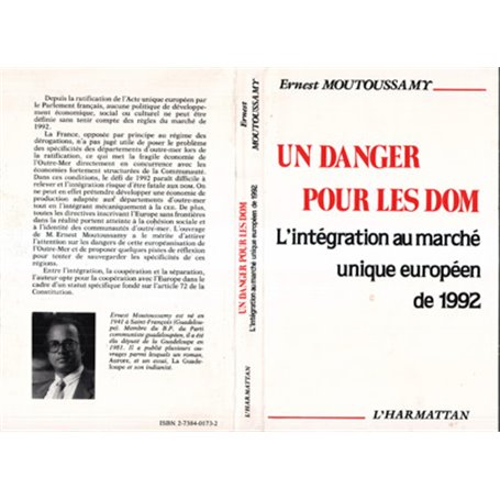 Un danger pour les DOM-TOM : l'intégration au marché européen de 1992