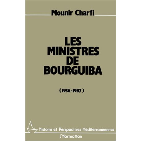Les ministres de Bourguiba