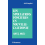 Les spoliations foncières en Nouvelle Calédonie (1853-1913)