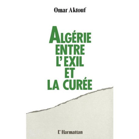 Algérie, entre l'exil et la curée