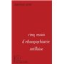 Cinq essais d'ethnopsychiatrie antillaise