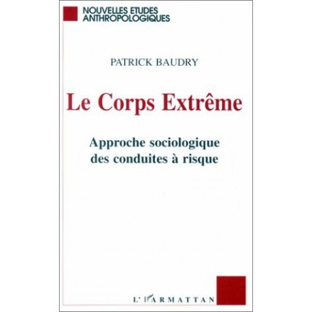 Corps extrême