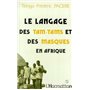 Le langage des tam-tams et des masques en Afrique
