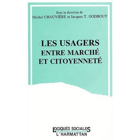 Les usagers entre marché et citoyenneté