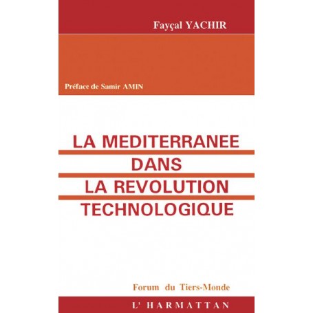 La Méditerranée dans la révolution technologique