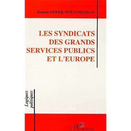 Les syndicats des grands services publics et l'Europe