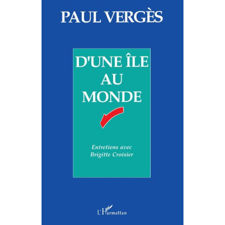 D'une île au monde