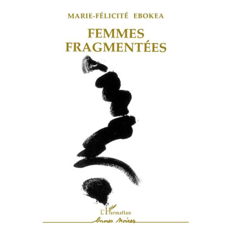 Femmes fragmentées