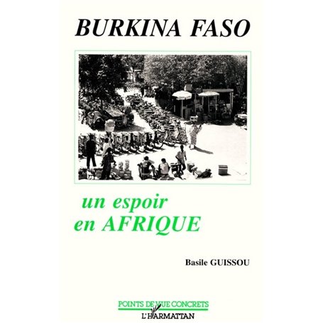 Burkina-Faso, un espoir en Afrique