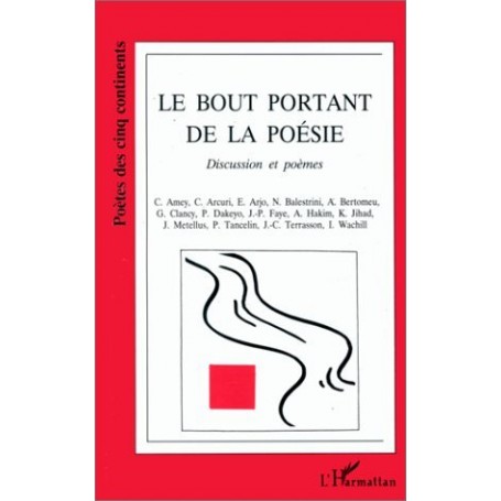 Le bout portant de la poésie