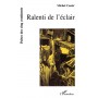 Ralenti de l'éclair