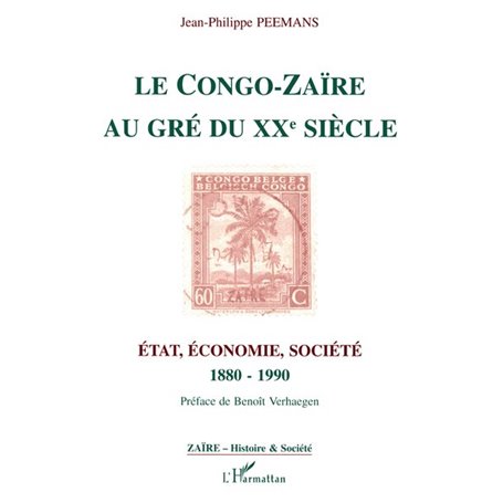 Le Congo-Zaïre au gré du XXe siècle
