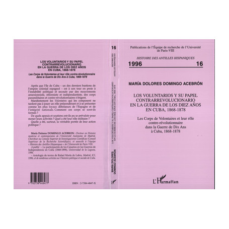 Les corps volontaires et leur rôle contre-révolutionnaire dans la guerre de dix ans à Cuba (1868-1878)