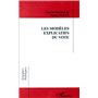 LES MODELES EXPLICATIFS DU VOTE