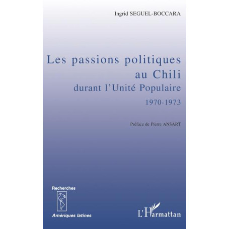 Les passions politiques au Chili durant l'Unité populaire 1970-1973