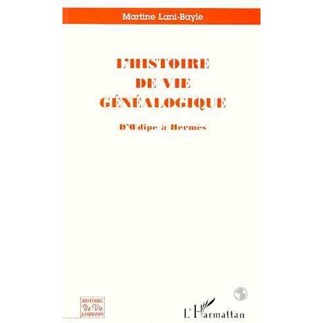 L'histoire de Vie Généalogique