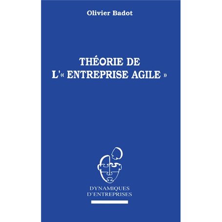 Théorie de l'" Entreprise Agile "