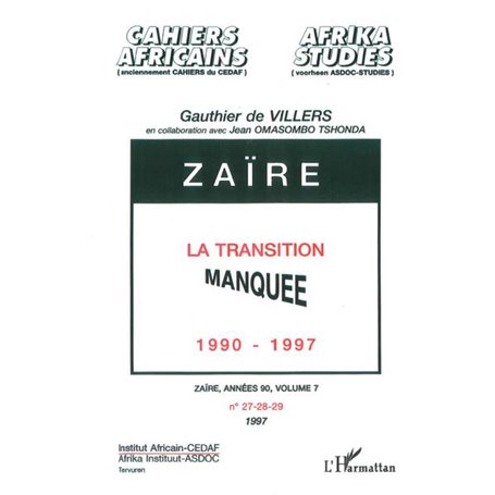 Zaire la Transition Manquée 1990-1997