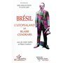 Brésil l'Utopialand de Blaise Cendrars