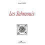 LES SAHRAOUIS