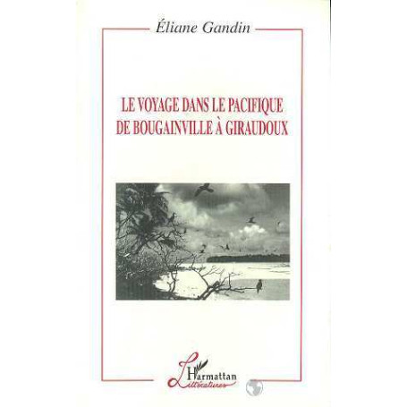 Le Voyage dans le Pacifique de Bougainville à Giraudoux