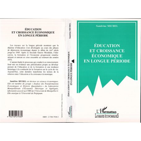 EDUCATION ET CROISSANCE ECONOMIQUE EN LONGUE PERIODE