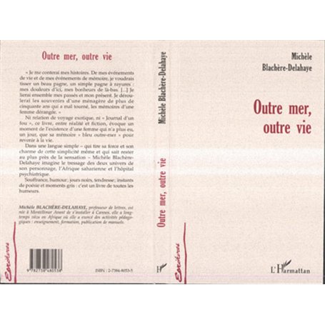 OUTRE MER OUTRE VIE