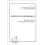 SERVICES ET MÉTROPOLES
