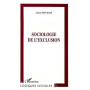 SOCIOLOGIE DE L'EXCLUSION