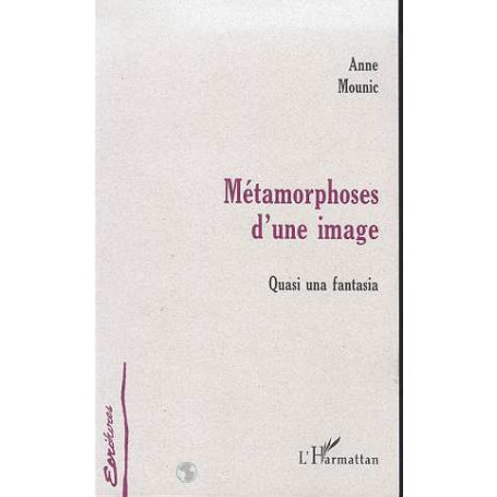 METAMORPHOSE D'UNE IMAGE