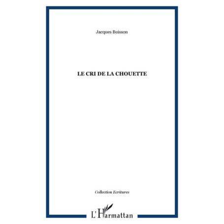 LE CRI DE LA CHOUETTE