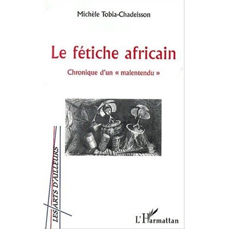 LE FÉTICHE AFRICAIN