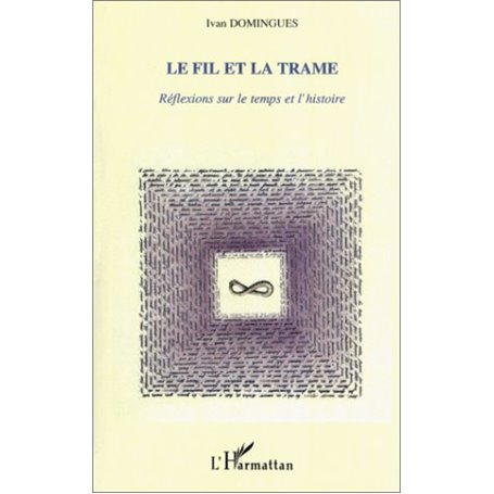 LE FIL ET LA TRAME