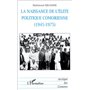 LA NAISSANCE DE L'ÉLITE POLITIQUE COMORIENNE (1945-1975)