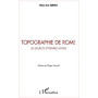 TOPOGRAPHIE DE ROME