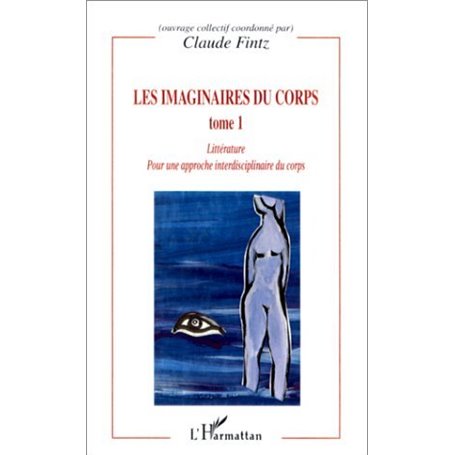 LES IMAGINAIRES DU CORPS