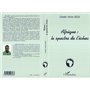 AFRIQUE : LE SPECTRE DE L'ÉCHEC