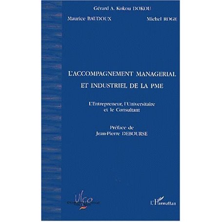 L'ACCOMPAGNEMENT MANAGÉRIAL ET INDUSTRIEL DE LA PME