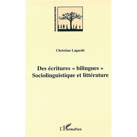DES ECRITURES « BILINGUES »