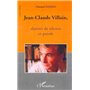 JEAN-CLAUDE VILLAIN, damier de silence et de parole