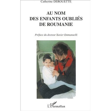 AU NOM DES ENFANTS OUBLIÉS DE ROUMANIE