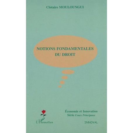 NOTIONS FONDAMENTALES DU DROIT