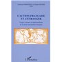 L'ACTION FRANCAISE ET L'ETRANGER