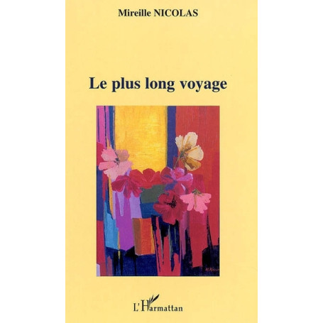 Le plus long voyage