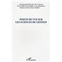 Points de vue sur les sciences de gestion