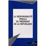La responsabilité pénale du président de la République