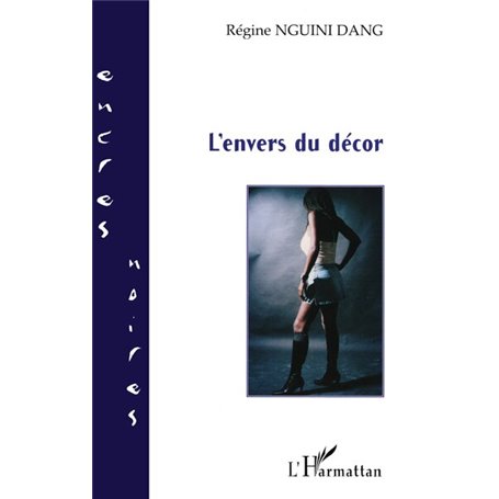 L'envers du décor