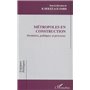 Métropoles en construction