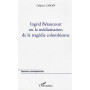 Ingrid Bétancourt ou la médiatisation de la tragédie colombienne