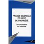 France coloniale et droit de propriété